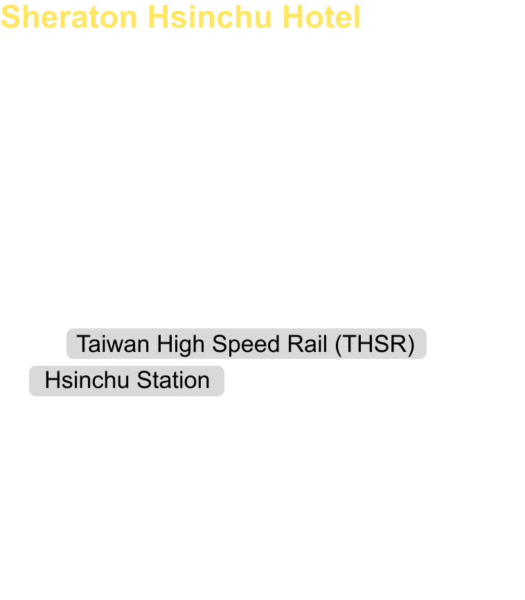 Sheraton Hsinchu Hotel